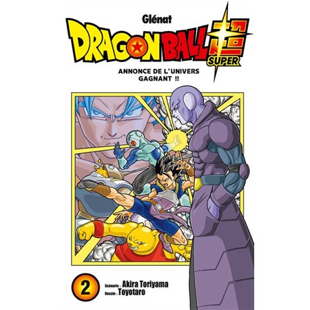 Dragon ball super # 2 Annonce de l'univers gagnant !!