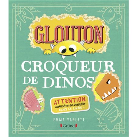 Glouton croqueur de dinos