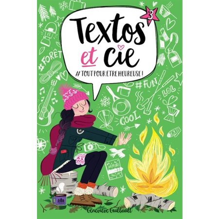 Textos & cie #3 - #Tout pour etre heureuse