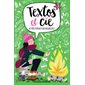 Textos & cie #3 - #Tout pour etre heureuse