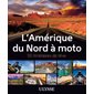 L'Amérique du Nord à moto