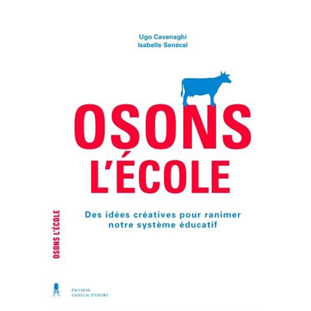 Osons l'école