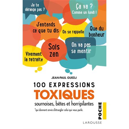 100 expressions toxiques, sour