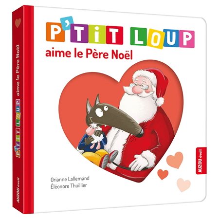 P'tit Loup aime le Père Noël