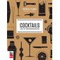 Cocktails Les 50 indispensables