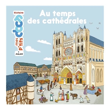 Au temps des cathédrales