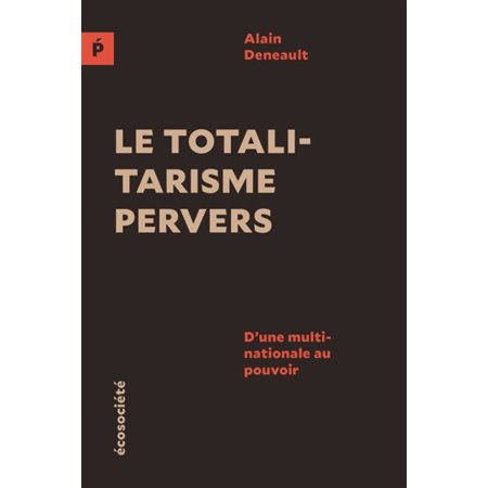 Le totalitarisme pervers