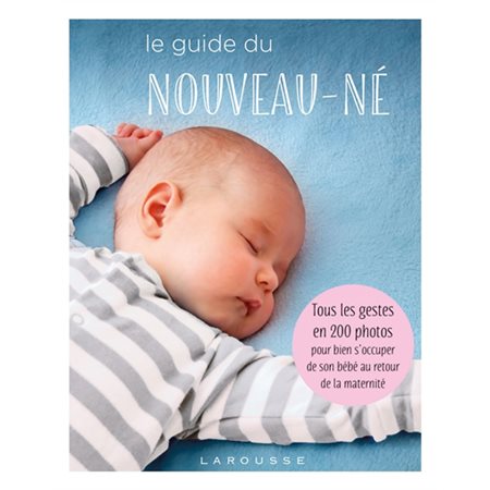 Le guide du nouveau-né