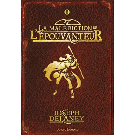 L'Epouvanteur #2 La malédiction de l'Epouvanteur