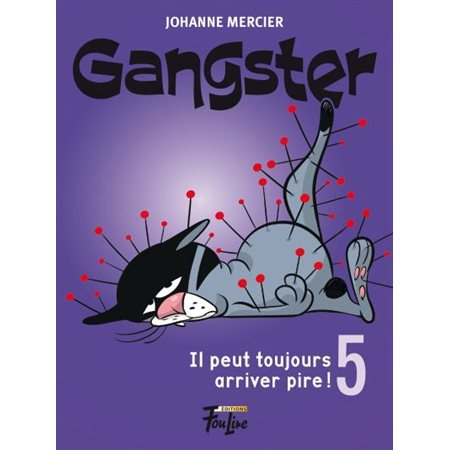 Gangster #5 - Il peut toujours