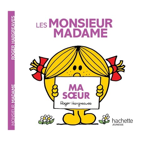 Les Monsieur Madame : Ma soeur