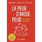 La peur d'avoir peur