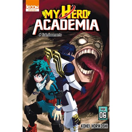 My Hero Academia #6 Frémissements