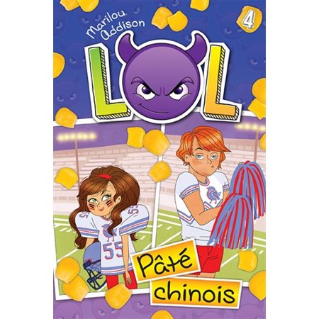 L.O.L. #4 - Paté chinois