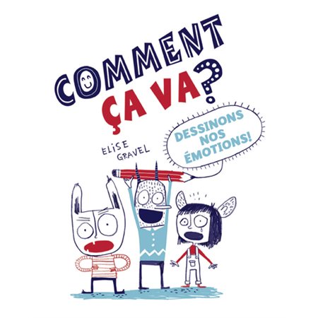 Comment ça va?