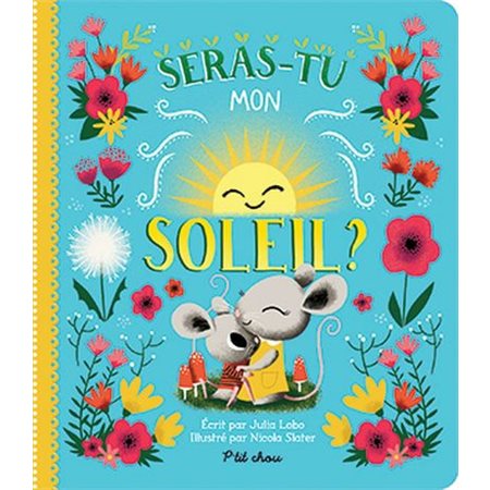 Seras-tu mon soleil?