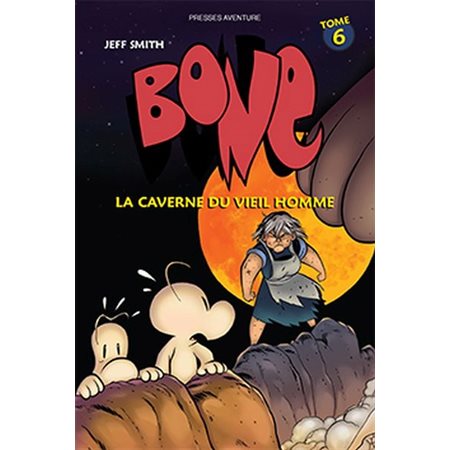 Bone #6 - La caverne du vieil homme