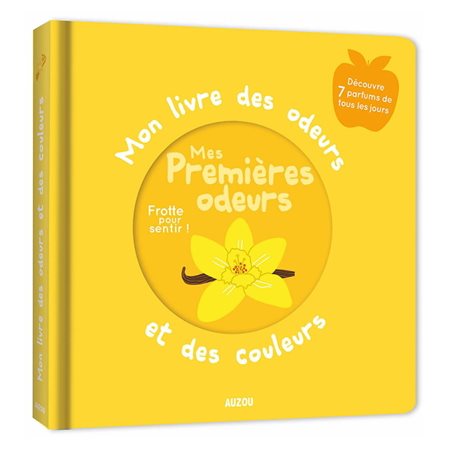 Mes premières odeurs