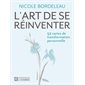 L'art de se réinventer