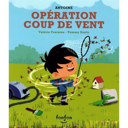 Opération coup de vent, Antoine