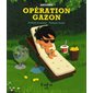 Opération gazon : Antoine