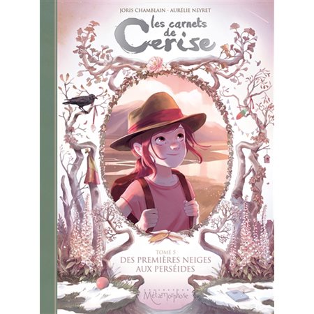 Les carnets de Cerise #5 Des premières neiges aux Perséides