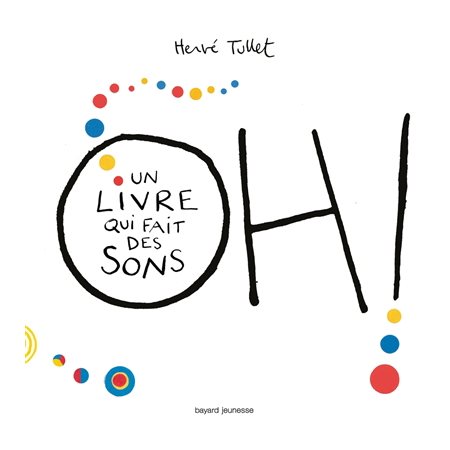 Oh ! un livre qui fait des sons
