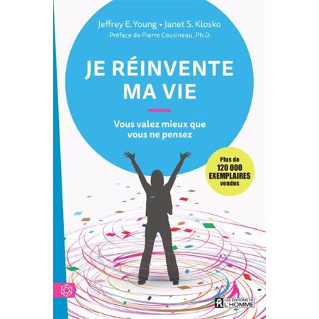 Je réinvente ma vie