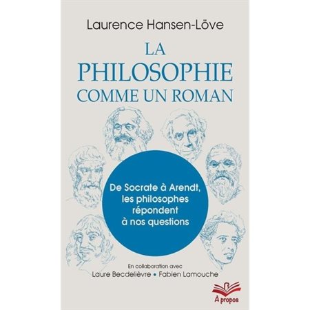 La philosophie comme un roman