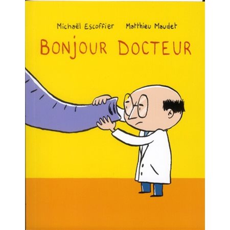 Bonjour docteur