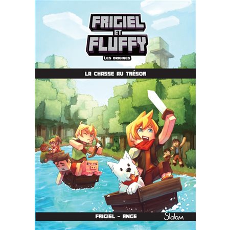 Frigiel et Fluffy #1 La chasse au trésor