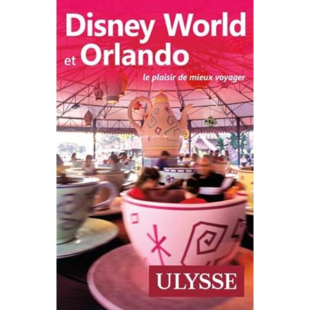 Disney World et Orlando