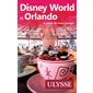 Disney World et Orlando