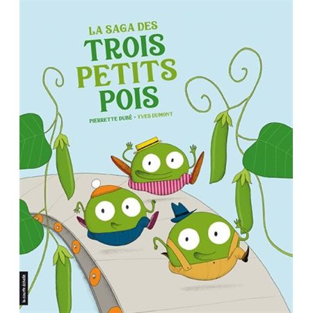 La saga des trois petits pois