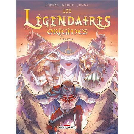 Les Légendaires Origines #5 Razzia