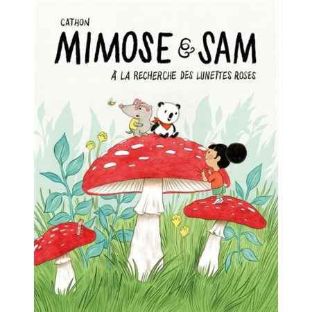 Mimose & Sam : À la recherche des lunettes roses Mimose & Sam : À la recherche des lunettes roses