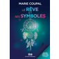 Le rêve et ses symboles