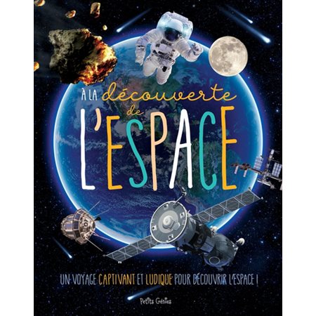 À la découverte de l'espace