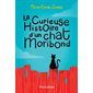 La curieuse histoire d'un chat Moribond