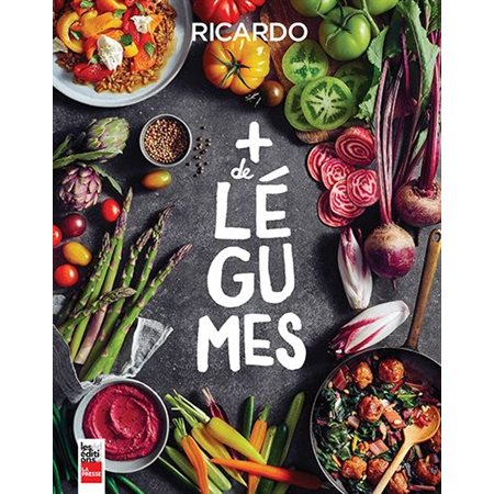 Plus de légumes