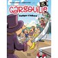 Les nouvelles aventures de Gargouille # 2 Panique à bâbord