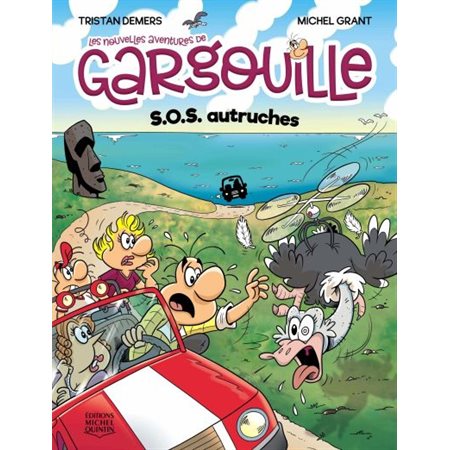 Les nouvelles aventures de Gargouille # 1 S.O.S. autruches