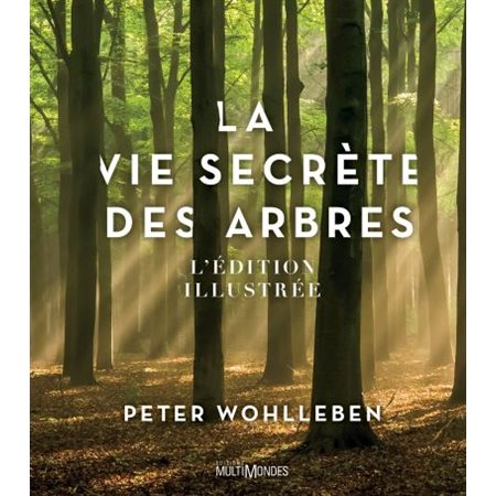 La vie secrète des arbres