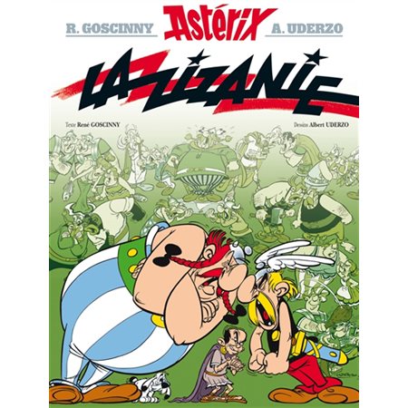 Une aventure d'Astérix # 15 La zizanie