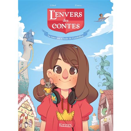 L'envers des contes # 1 La soeur pas si laide de Cendrillon