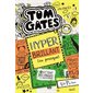 Tom Gates # 10 Hyper brillant (ou presque)