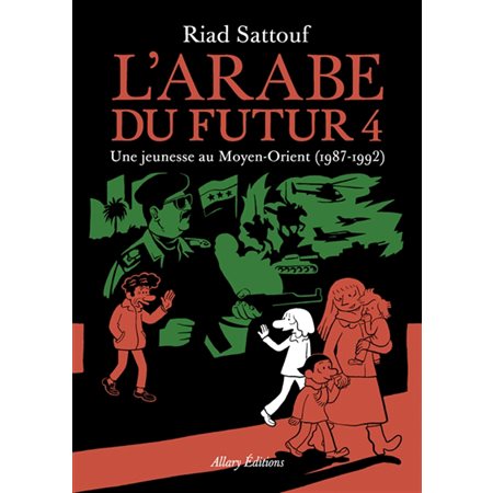 L'Arabe du futur # 4 Une jeunesse au Moyen-Orient, 1987-1992