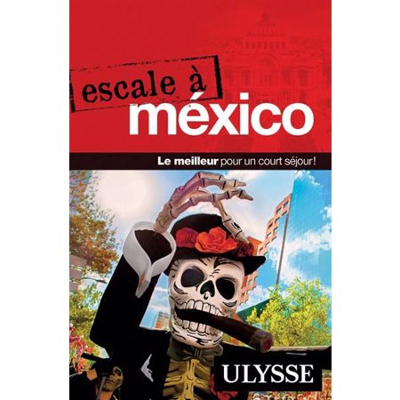 Escale à Mexico