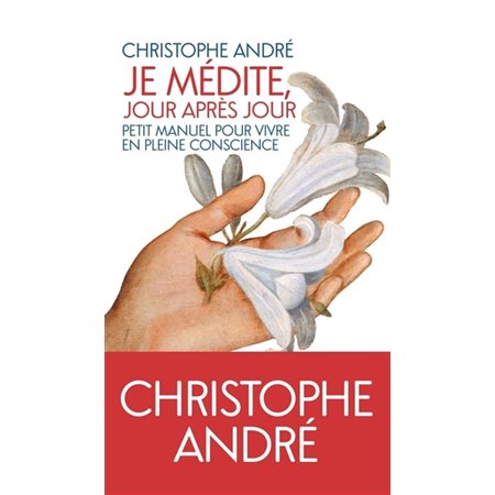 Je médite, jour après jour