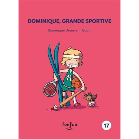 Dominique, grande sportive